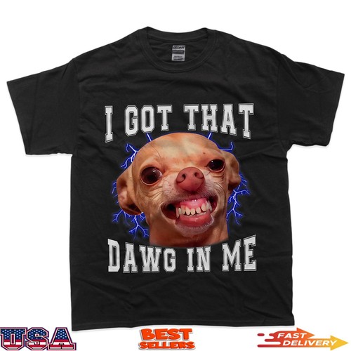 Maglietta chihuahua meme got - maglietta,